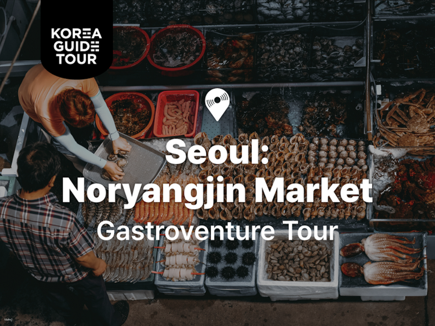 Noryangjin Fish Market: Walking Tour with Guide | Seoul, South Korea - Photo 1 of 1